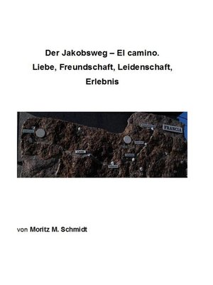 cover image of Der Jakobsweg--El camino.